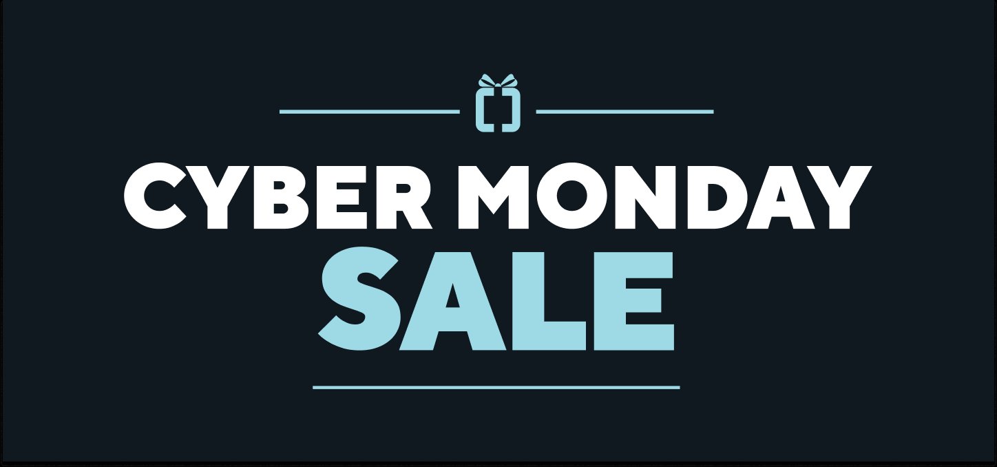 Cyber Monday Deals!
