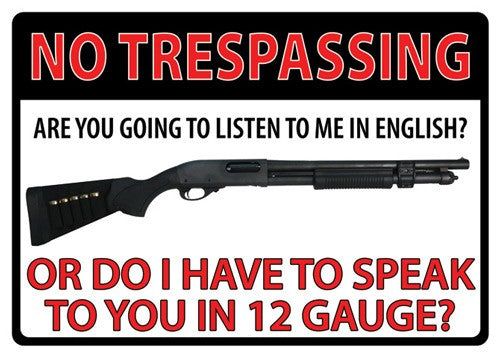 Rivers Edge Tin Sign 12"x17" - No Trespassing 12 Gauge