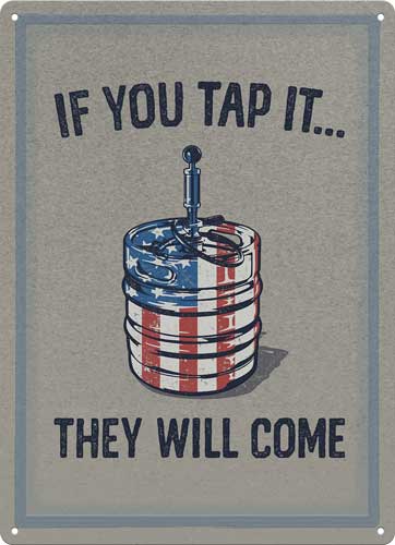 Rivers Edge Sign 12"x17" - "if You Tap It"!